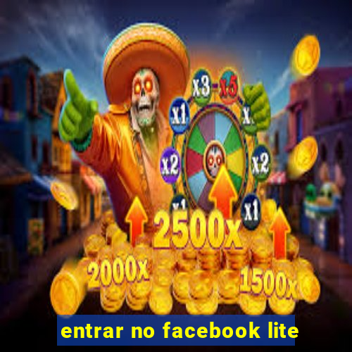 entrar no facebook lite